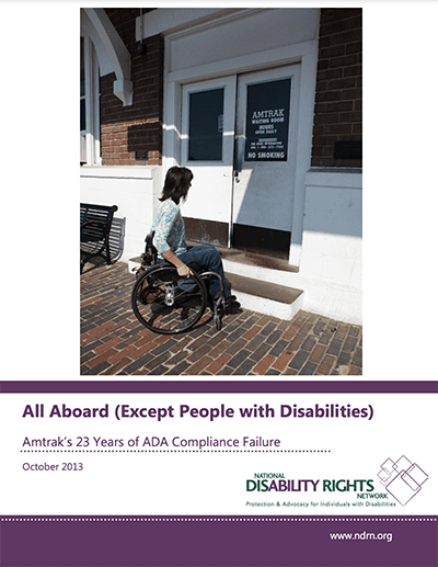 Report cover with photo of a person in a manual wheelchair approaches an Amtrak waiting room door, two steps in front of the door prevent entry. Report title and NDRN logo at the bottom.