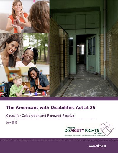 Report cover includes montage of photos with people using ASL, smiling at the camera, working in a class room and a long dark hallway. Report title and NDRN logo along the bottom of page.